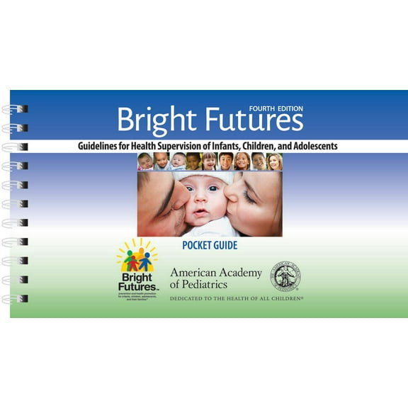 Bright Futures: Guidelines Pocket Guide, (Spiral-Bound)