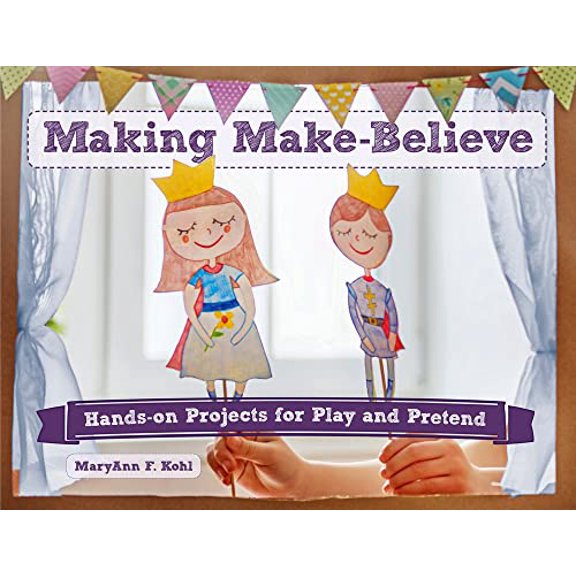 Pre-Owned Making Make-Believe: Hands-On Projects for Play and Pretend Volume 6 (Paperback) 0914090488 9780914090489