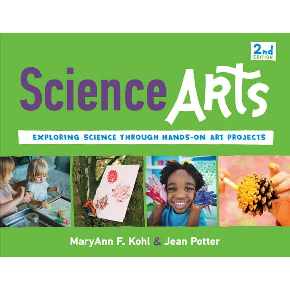Bright Ideas for Learning: Science Arts : Exploring Science Through Hands-On Art Projects (Series #8) (Paperback)