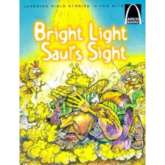 Pre-Owned Bright Light, Saul's Sight (Paperback) 0570075521 9780570075523