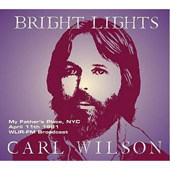 Bright Lights: My Father's Place NYC April 11 1981 (CD)