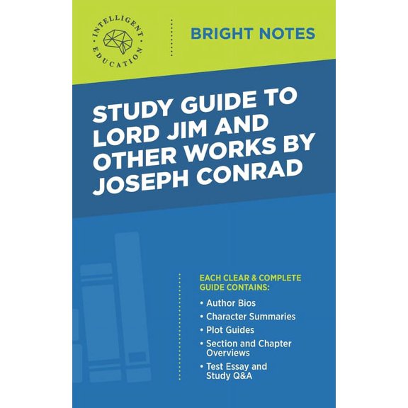 Bright Notes Study Guide to Lord Jim and Other Works by Joseph Conrad, (Paperback)