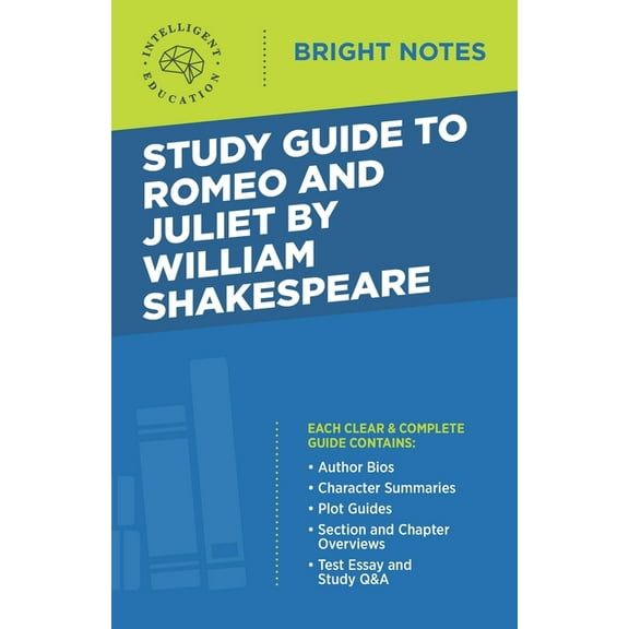 Bright Notes Study Guide to Romeo and Juliet by William Shakespeare, (Paperback)