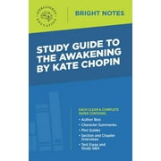 Bright Notes Study Guide to The Awakening by Kate Chopin, Paperback