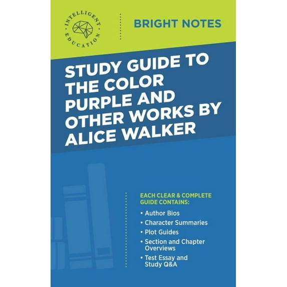Bright Notes Study Guide to The Color Purple and Other Works by Alice Walker, (Paperback)