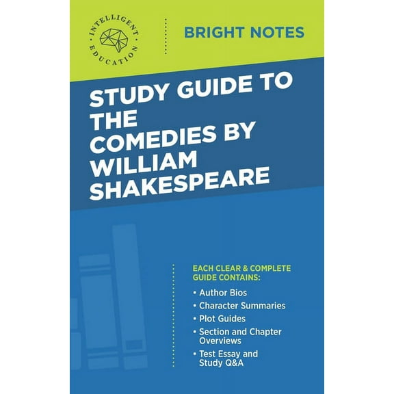 Bright Notes Study Guide to The Comedies by William Shakespeare, (Paperback)