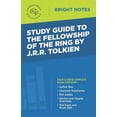 thumbnail image 1 of Bright Notes Study Guide to The Fellowship of the Ring by JRR Tolkien, (Paperback), 1 of 1