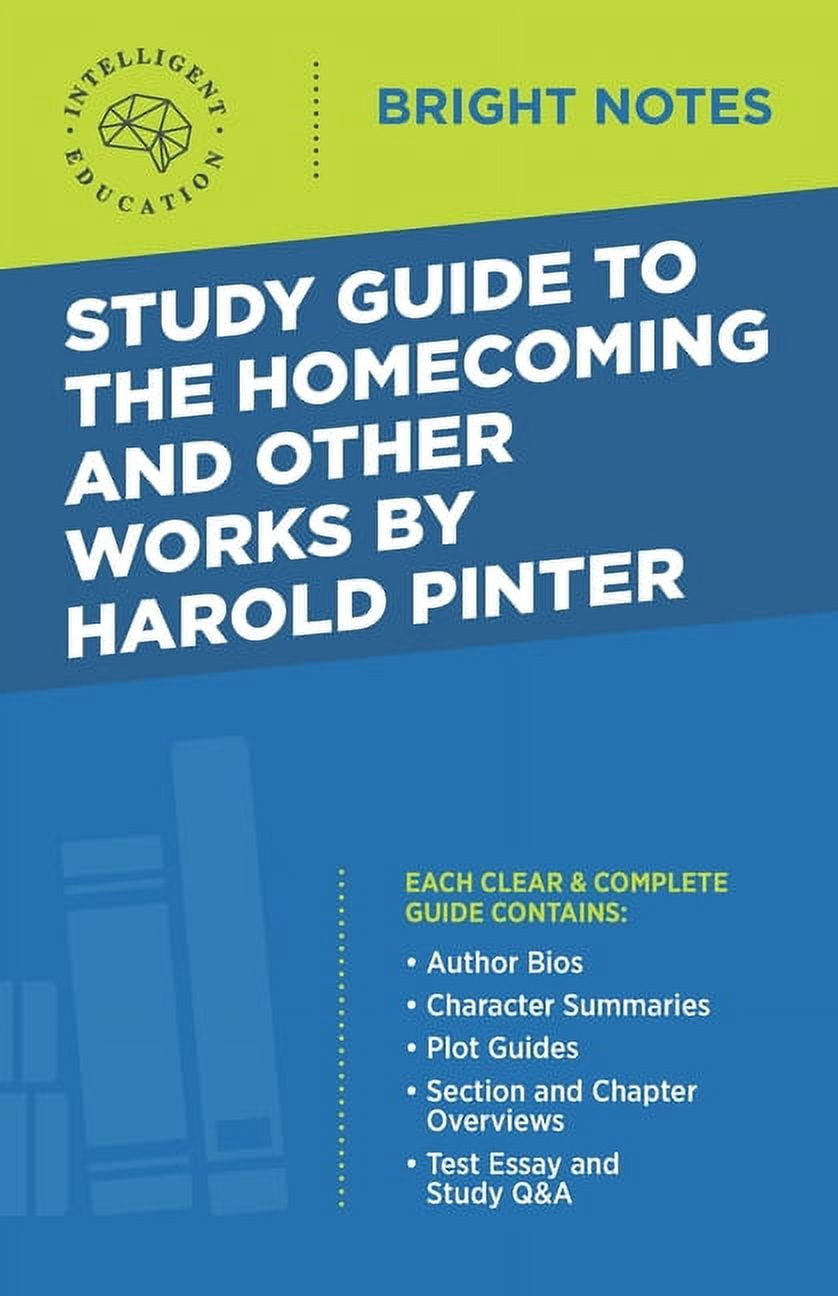 Bright Notes Study Guide to The Homecoming and Other Works by Harold ...