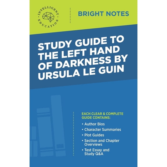 Bright Notes Study Guide to The Left Hand of Darkness by Ursula Le Guin, (Paperback)