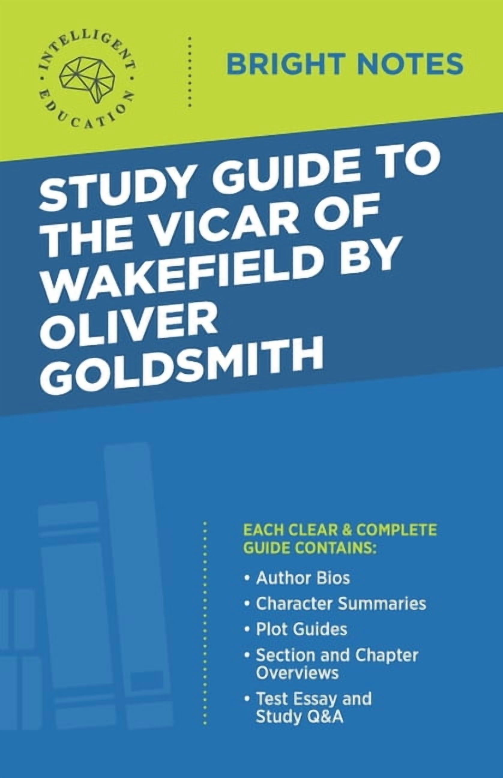 Bright Notes Study Guide to The Vicar of Wakefield by Oliver Goldsmith ...