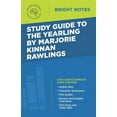 thumbnail image 1 of Bright Notes Study Guide to The Yearling by Marjorie Kinnan Rawlings, (Paperback), 1 of 1