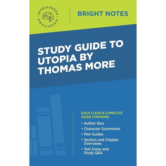 Bright Notes Study Guide to Utopia by Thomas More, (Paperback)