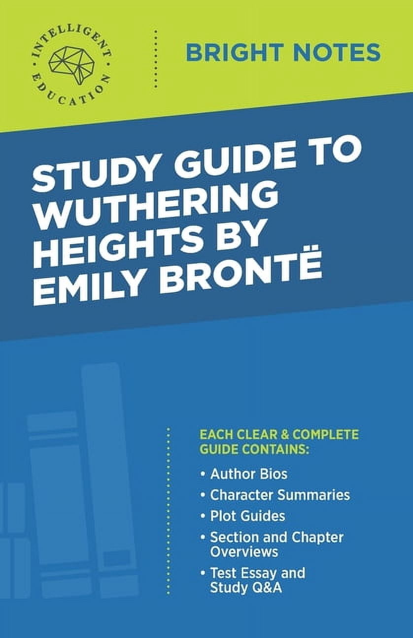 Bright Notes Study Guide to Wuthering Heights by Emily BrontÃ ...