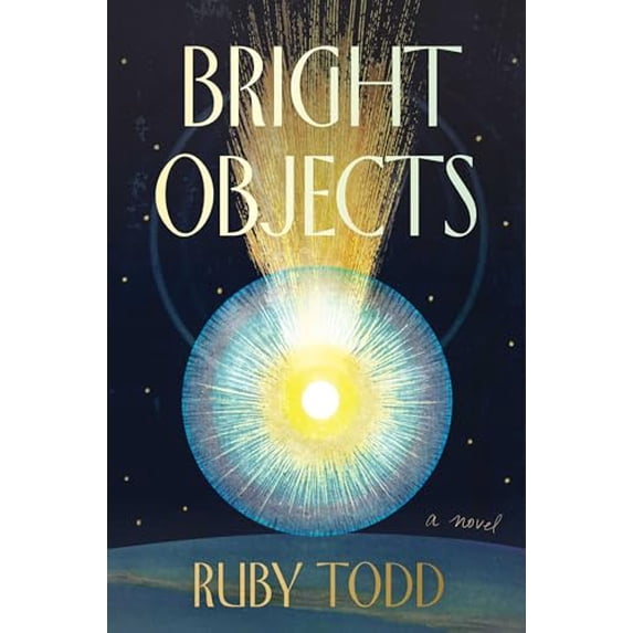 Pre-Owned Bright Objects, 9781668053218, 1668053217, Hardcover,