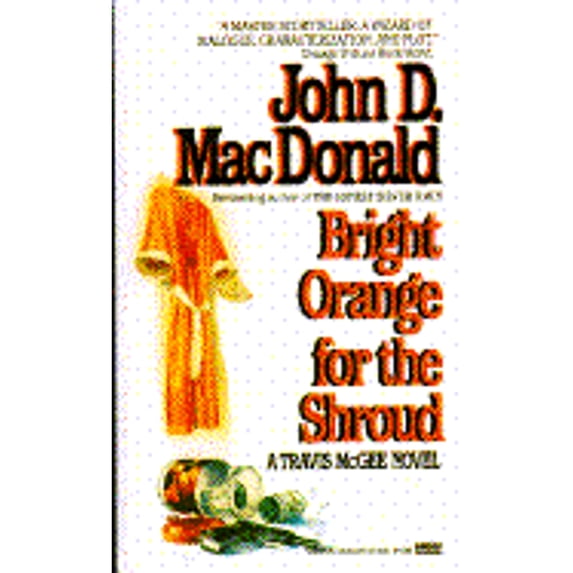 Pre-Owned Bright Orange for the Shroud (Unknown) 0449133583 9780449133583