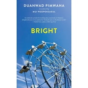 Bright, (Paperback)