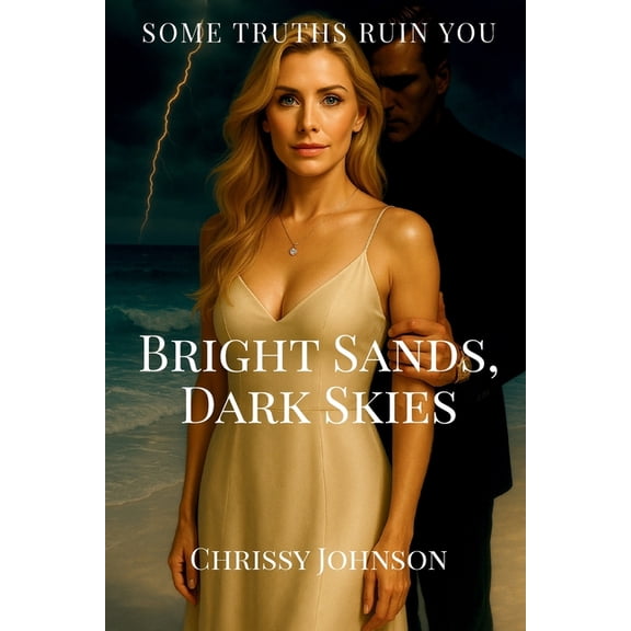 Bright Sands, Dark Skies, (Paperback)