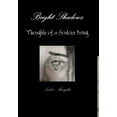 thumbnail image 1 of Bright Shadows: Thoughtz of a Soulezz Being Hardcover 1387535919 9781387535910 Soulezz Thoughtz, 1 of 1