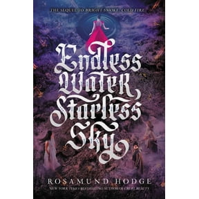 Bright Smoke, Cold Fire Endless Water, Starless Sky, Book 2, (Paperback)