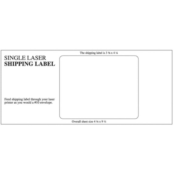 Bright White Single Laser Shipping Label with Printing Instructions. Imprint 1 Shipping Label at a Time. Size is 3 3/8" x 4 1/4" on a 4 1/8" x 9 1/2" sheet Size. FREE Shipping. BL-9500. 100 Sheets.