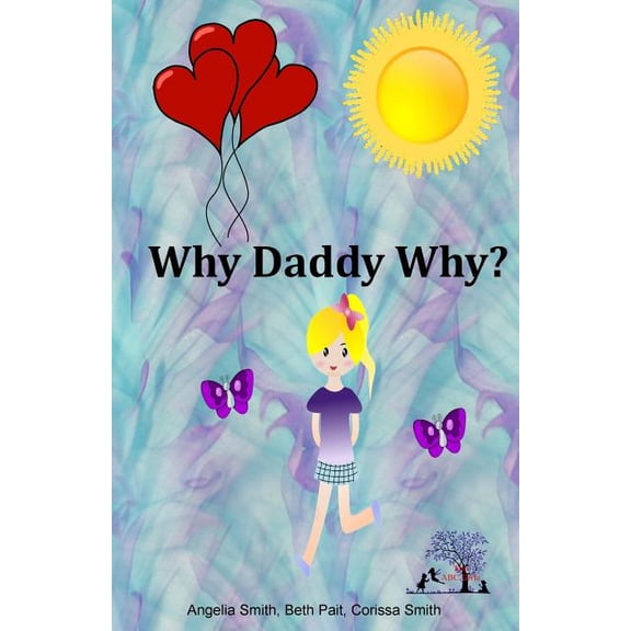 Bright: Why Daddy Why? (Paperback)