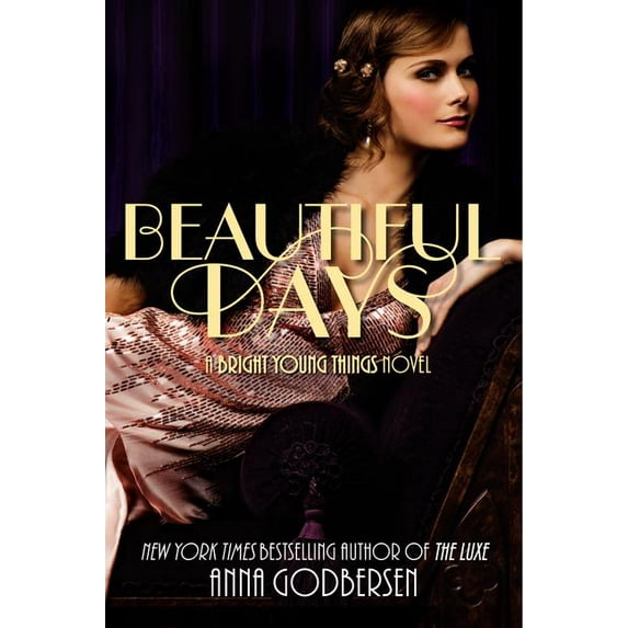 Bright Young Things Beautiful Days, Book 2, (Paperback)