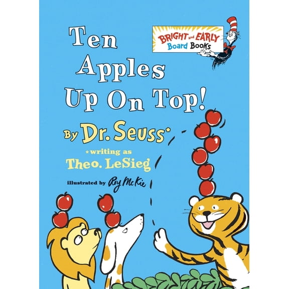 Bright & Early Board Books Ten Apples Up on Top!, (Board Book)