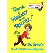 Bright & Early Board Books There's a Wocket in My Pocket! Dr. Seuss's Book of Ridiculous Rhymes, Board Book