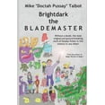 thumbnail image 1 of Brightdark the Blademaster (Paperback), 1 of 1
