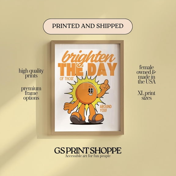 Brighten The Day White Poster