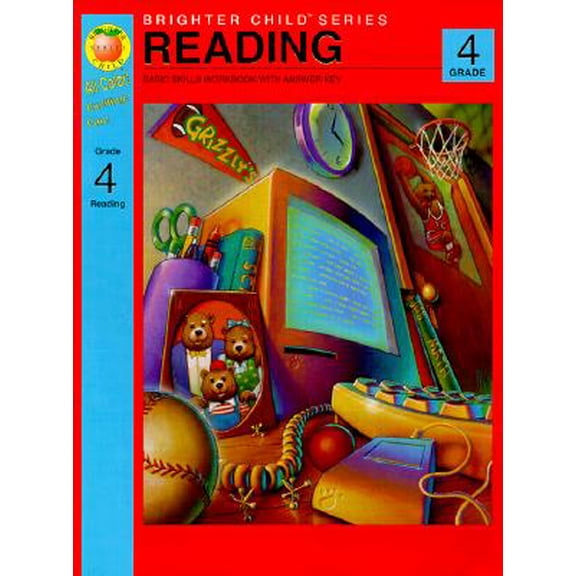 Pre-Owned Reading Grade 4/Basic Skills Workbook With Answer Key (Brighter Child Series), 9781561891252, 1561891258, Paperback, Workbook edition