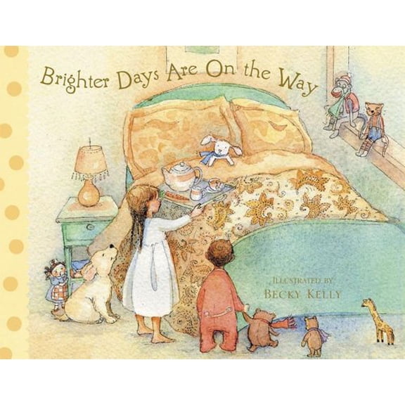 Pre-Owned Brighter Days Are on the Way (Hardcover) 0740747037 9780740747038