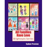 Brighteyes All Families Have Love, Book 1, Paperback