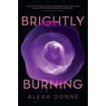 thumbnail image 1 of Brightly Burning, 1 of 1