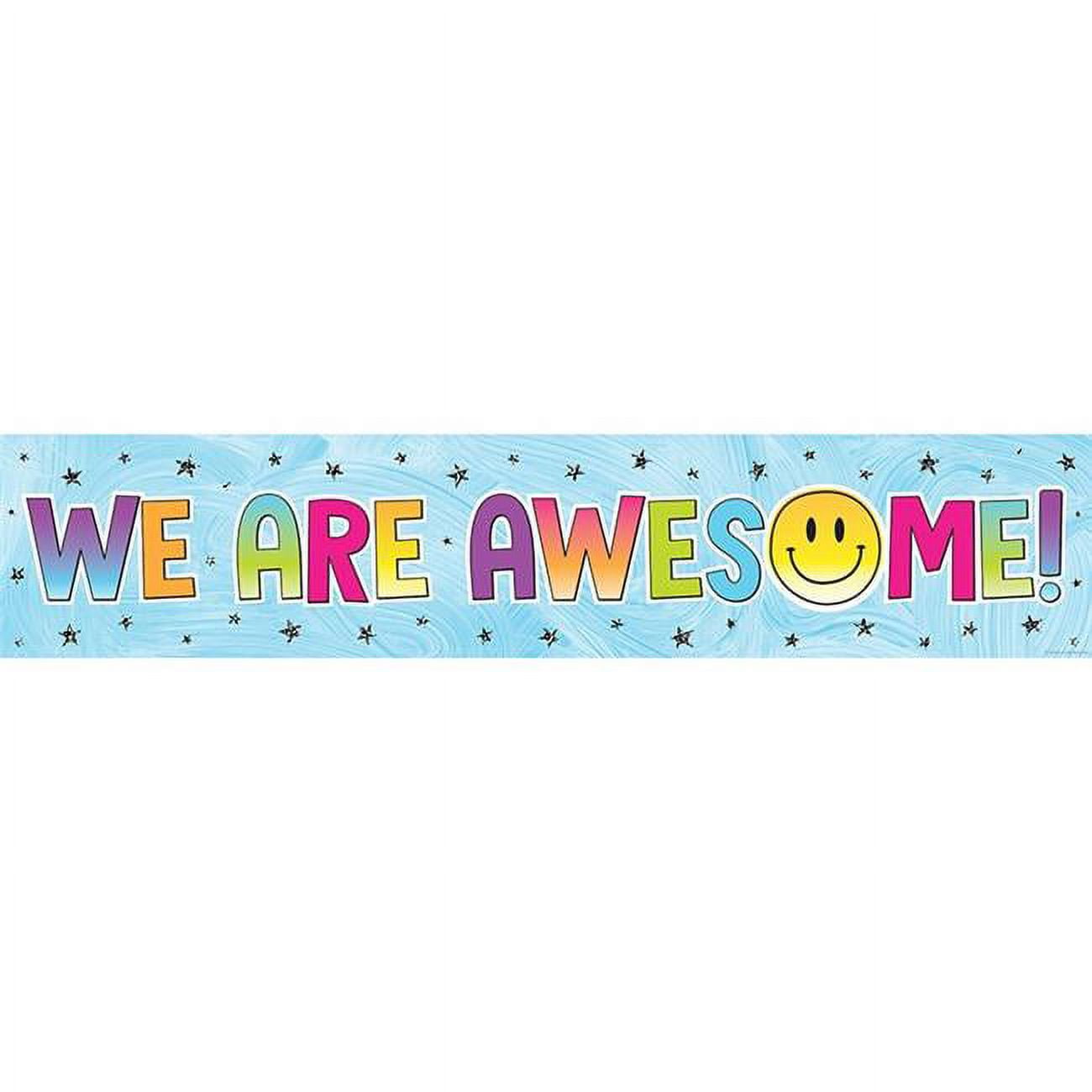 Brights 4Ever We Are Awesome! Banner [TCR3934]