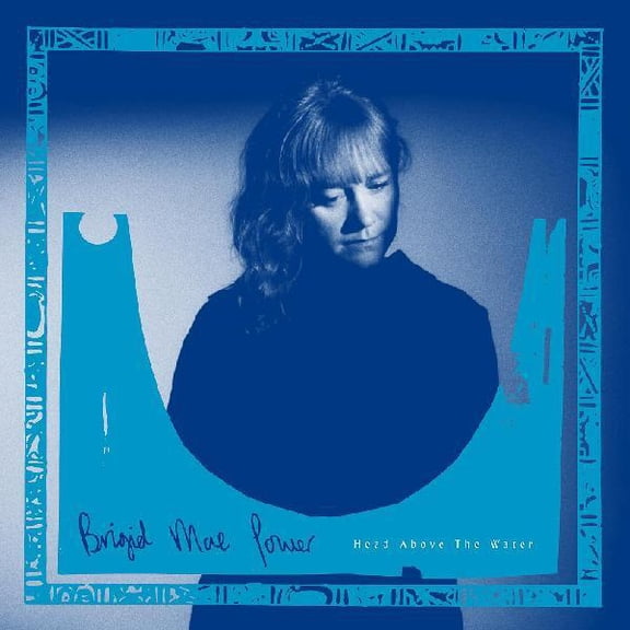 Brigid Mae Power - Head Above The Water - Music & Performance - CD