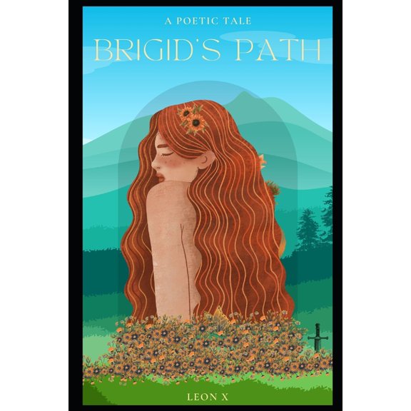 Brigid's Path : A Poetic Tale (Paperback)