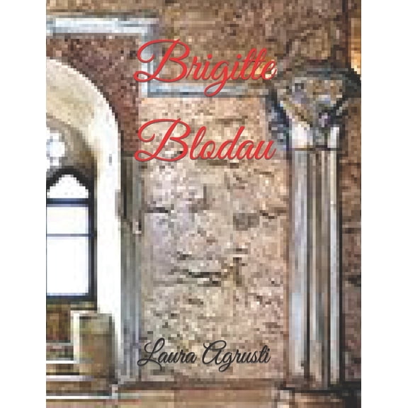 Brigitte Blodau (Paperback)
