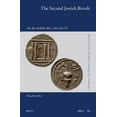 thumbnail image 1 of Brill Reference Library of Judaism. The Second Jewish Revolt: The Bar Kokhba War, 132-136 CE, Book 50, (Hardcover), 1 of 1