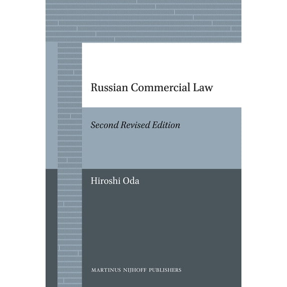 Brill's Paperback Collection Russian Commercial Law: Second Edition, (Paperback)