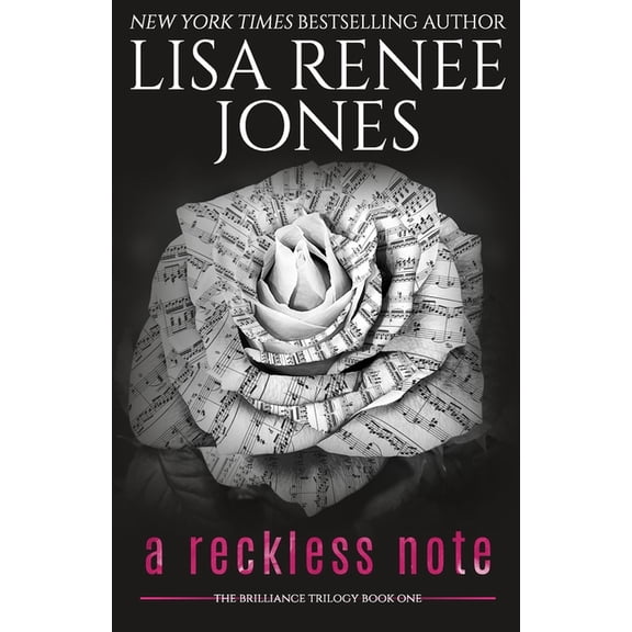 Brilliance Trilogy: A Reckless Note (Paperback)