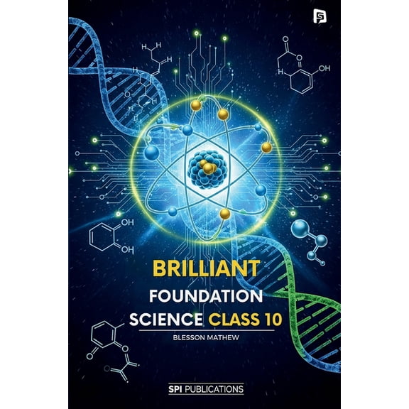 Brilliant Foundation Science - Class 10, (Paperback)