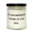 thumbnail image 1 of Brilliant Groundskeeper Gifts, I'm a Groundskeeper. I'm Kind, Inappropriate Birthday Scent Candle for Colleagues from Colleagues, Groundskeeper Gift Ideas, Birthday Gift for Groundskeeper, Unique, 1 of 1
