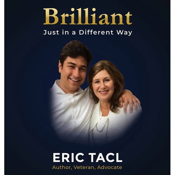Brilliant, Just in a Different Way: For every kid who thinks differently, (Hardcover)