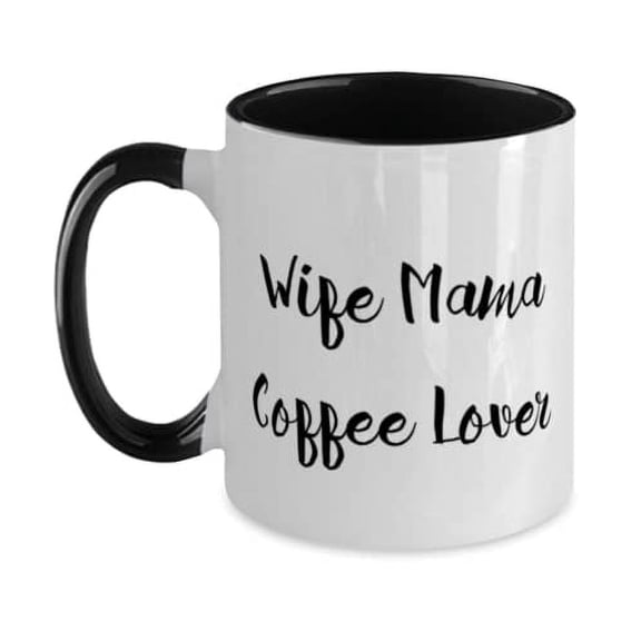Brilliant Mama Two Tone 11oz Mug, Wife Mama Coffee Lover, Funny for Mom, Mother's Day