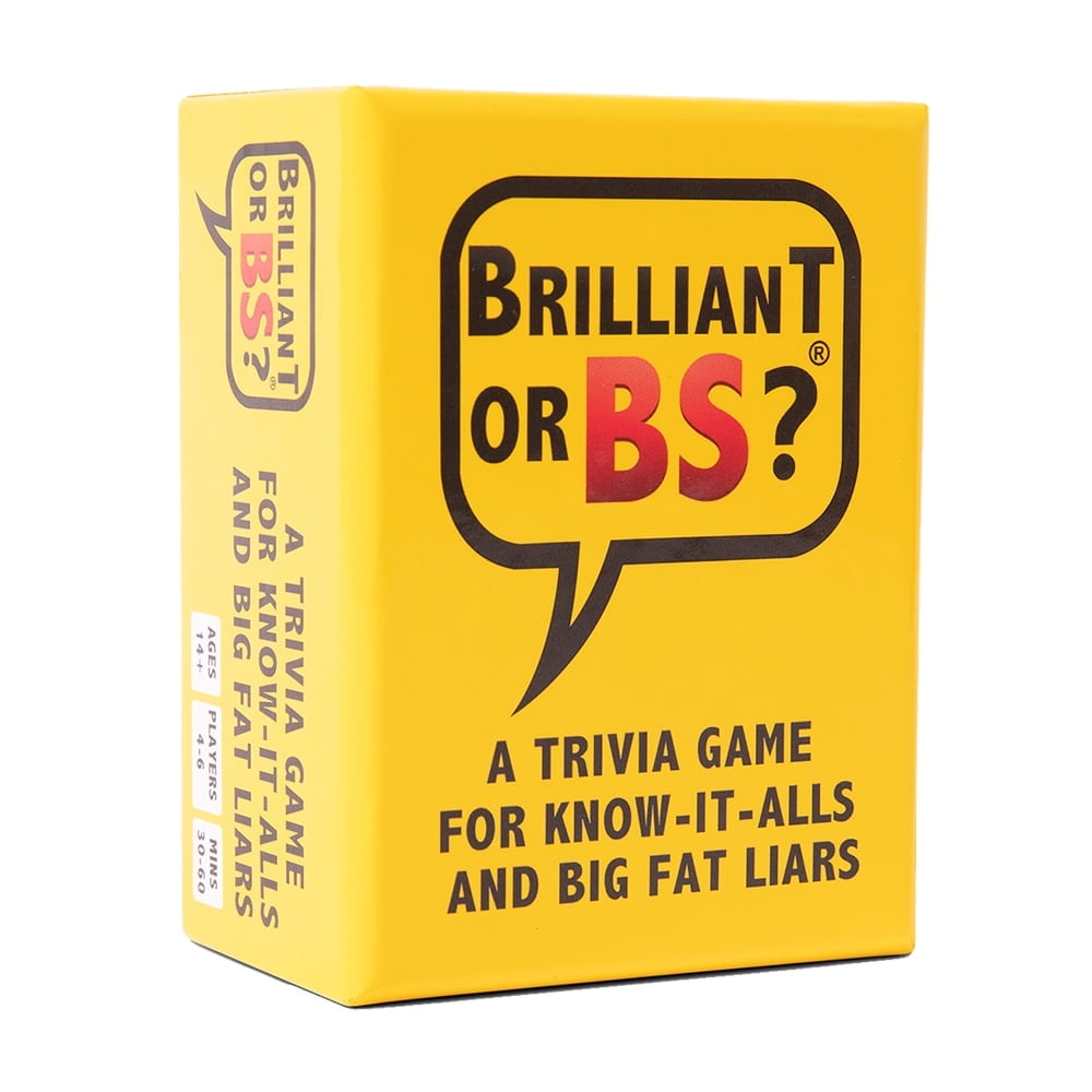 Brilliant or BS? - A Trivia Game for Know-It-Alls and Big Fat Liars - Fun Bluffing Trivia Party Game - For 4-6 Players