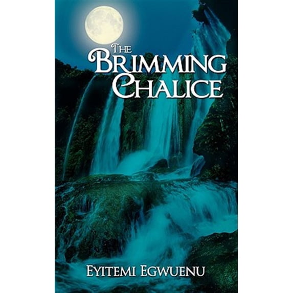 The Brimming Chalice (Paperback)