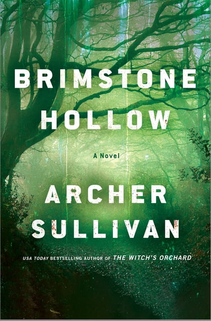 Annie Gore Novels Brimstone Hollow: An Annie Gore Novel, Book 2, (Hardcover)