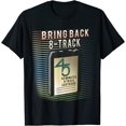 thumbnail image 1 of Bring Back 8 Track tape T-Shirt Size S-5XL, 1 of 2