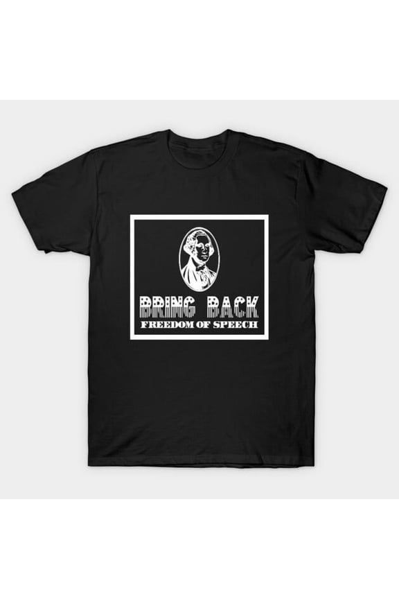 Bring Back Free Speech Freedom Of Speech Design First Amendment Civil Liberties Unisex T-Shirt